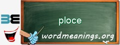 WordMeaning blackboard for ploce